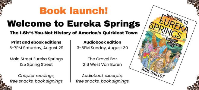 Welcome to Eureka Springs launch parties